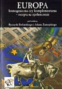 Europa homogeniczna czy komplementarna - okładka książki