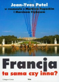 Francja ta sama czy inna? - okładka książki