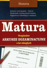 Historia. Matura. Orginalne arkusze - okładka podręcznika
