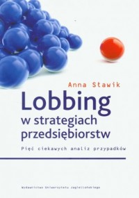 Lobbing w strategiach przedsiębiorstw - okładka książki