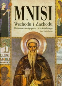 Mnisi Wschodu i Zachodu - okładka książki