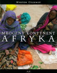 Mroczny kontynent Afryka - okładka książki