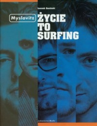 Myslovitz. Życie to surfing - okładka książki