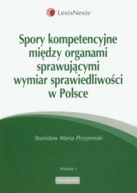 Spory kompetencyjne między organami - okładka książki