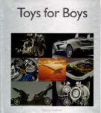 Toys for Boys czyli zabawki dla - okładka książki