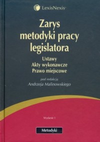 Zarys metodyki pracy legislatora - okładka książki