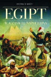Egipt w czasach Napoleona - okładka książki