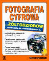 Fotografia cyfrowa dla żółtodziobów - okładka książki