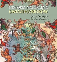 Historia naturalna gwiazdozbiorów - okładka książki