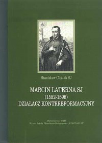 Marcin Laterna SJ (1552-1598). - okładka książki