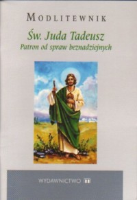 Modlitewnik. Św. Juda Tadeusz. - okładka książki