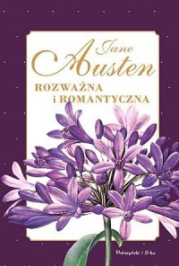 Rozważna i romantyczna. Seria: - okładka książki