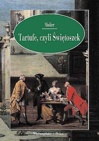 Tartufe, czyli Świętoszek - okładka książki