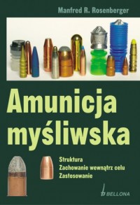 Amunicja myśliwska - okładka książki