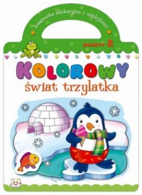 Kolorowy świat trzylatka. Zeszyt - okładka książki