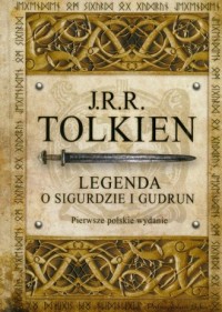 Legenda o Sigurdzie i Gudrun - okładka książki