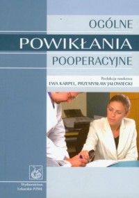 Ogólne powikłania pooperacyjne - okładka książki