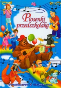 Piosenki przedszkolaka (+ CD) - okładka książki