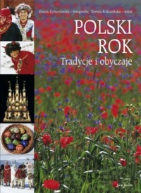 Polski rok. Tradycje i obyczaje - okładka książki