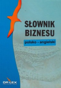 Polsko-angielski słownik biznesu - okładka książki