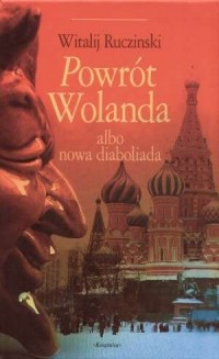 Powrót Wolanda albo nowa diaboliada - okładka książki