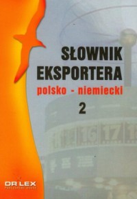 Słownik eksportera polsko-niemiecki - okładka książki