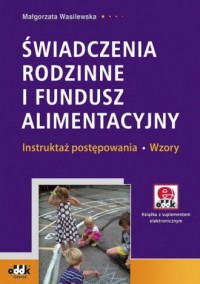 Świadczenia rodzinne i fundusz - okładka książki