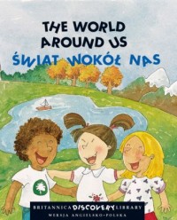 Świat wokół nas / The world around - okładka książki
