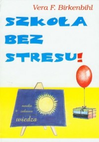 Szkoła bez stresu - okładka książki