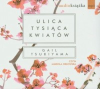 Ulica tysiąca kwiatów (CD mp3) - pudełko audiobooku