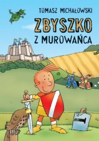 Zbyszko z Murowańca - okładka książki