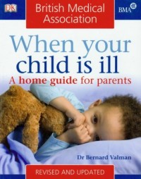 BMA. When Your Child is Ill / Kiedy - okładka książki