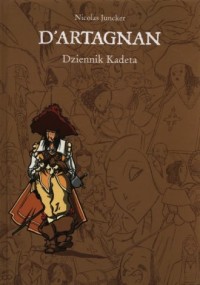 D Artagnan. Dziennik Kadeta - okładka książki