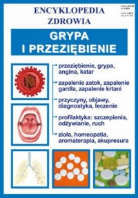 Encyklopedia zdrowia. Grypa i przeziębienie - okładka książki