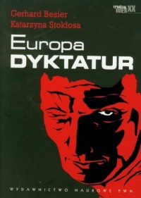 Europa dyktatur. Nowa historia - okładka książki