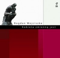 okładka książki - Kobieta zmienną jest