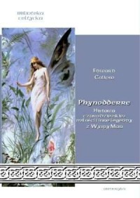 Phynodderre. Historia czarodziejskiej - okładka książki
