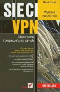 Sieci VPN. Zdalna praca i bezpieczeństwo - okładka książki