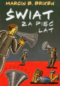 Świat za pięć lat - okładka książki