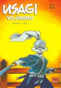 Usagi Yojimbo. Most łez - okładka książki