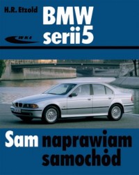 BMW serii 5. Seria: Sam naprawiam - okładka książki