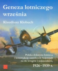 Geneza lotniczego września. Polska - okładka książki