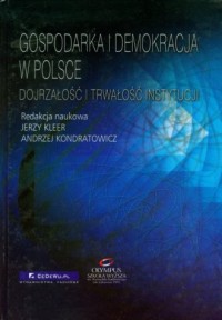 Gospodarka i demokracja w Polsce. - okładka książki