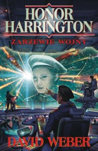 Honor Harrington. Zarzewie wojny - okładka książki
