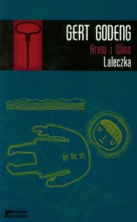 Krew i Wino. Tom 2. Laleczka - okładka książki