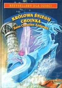Królowa Śniegu / Choinka - okładka książki