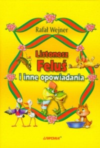 Listonosz Feluś i inne opowiadania - okładka książki