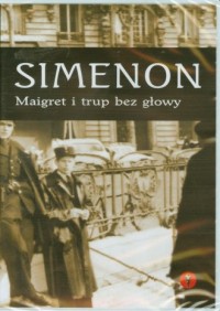 Maigret i trup bez głowy (CD) - pudełko audiobooku