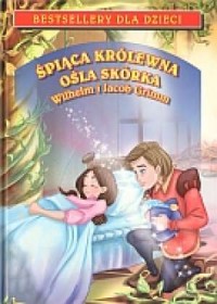 Śpiąca Królewna/Ośla skórka - okładka książki