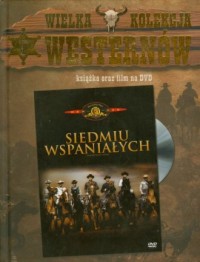 Wielka Kolekcja Westernów 1. Siedmiu - okładka książki